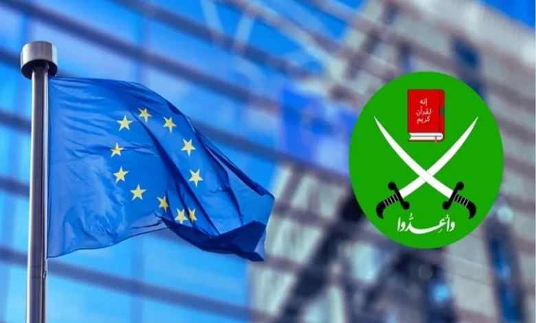 البرلمان الأوروبي يصعّد الضغط على الإخوان المسلمين ويضع بروكسل أمام خيارات قانونية وأمنية جديدة